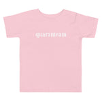 Quaranteam Toddler T-shirt