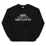 She Designs a Life She Loves Crewneck Sweatshirt