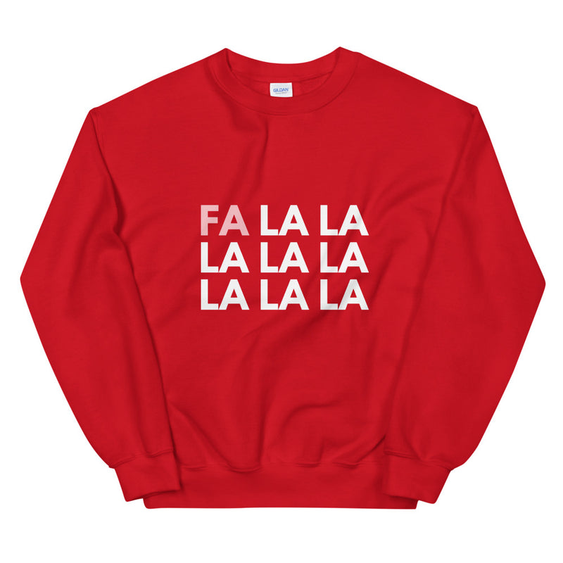 Fa La La La Crewneck Sweatshirt