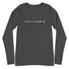 You're On Mute Long Sleeve