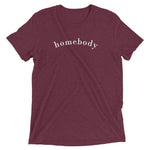 Homebody T-shirt